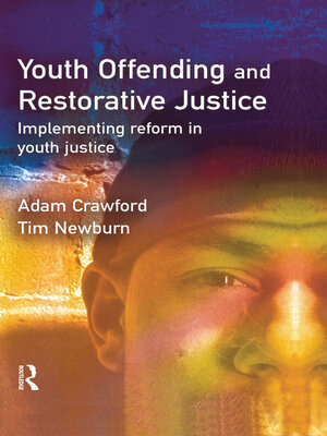 cover image of Youth Offending and Restorative Justice
